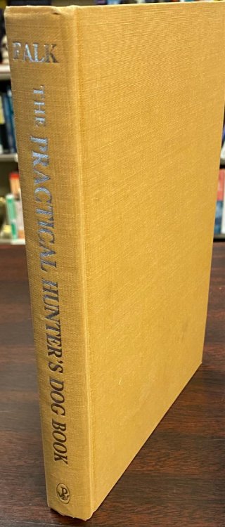 The Practical Hunter's Dog Book