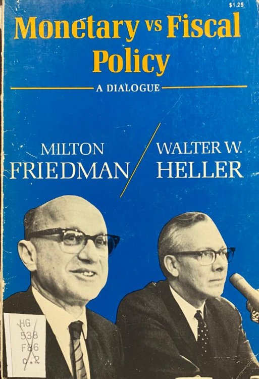 Monetary vs Fiscal Policy: A Dialogue
