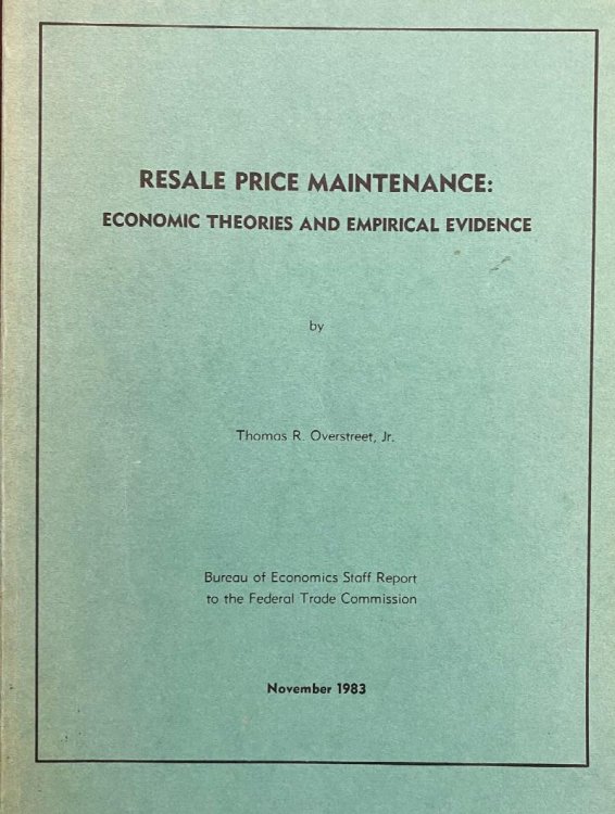 Resale Price Maintenance: Economic Theories and Empirical Evidence