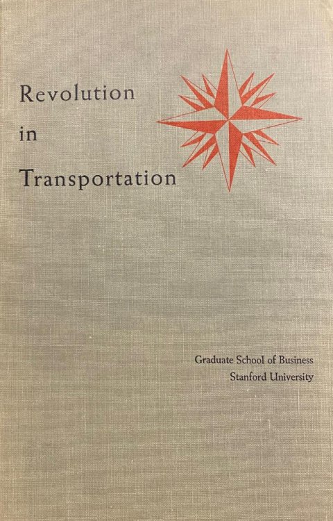 Revolution in Transportation: From the 1959 sessions of the Transport Management Program and the 14th Annual Convention of the National Defense Transportation Association