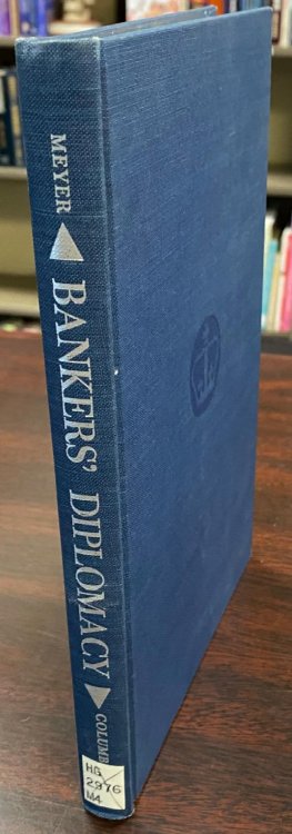 Bankers' Diplomacy: Monetary Stabilization in the Twenties (Columbia Studies in Economics, No. 4)