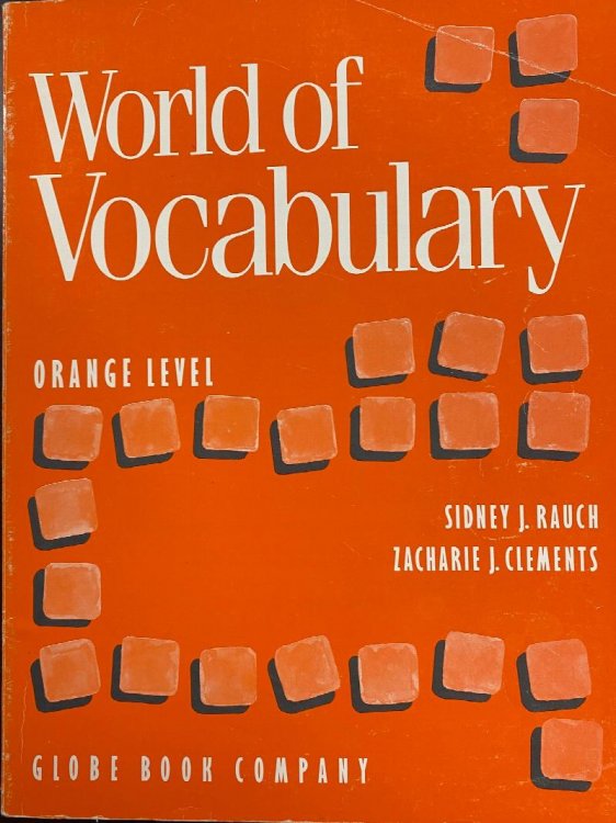 World of Vocabulary: Orange Level (Globe Book Company)