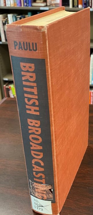 British Broadcasting: Radio and Television in the United Kingdom