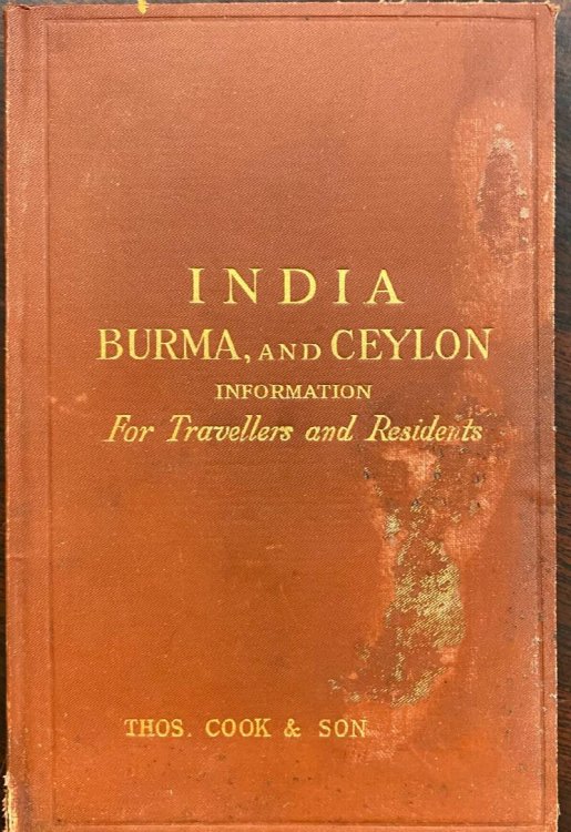 India, Burma and Ceylon. Information for Travellers and Residents