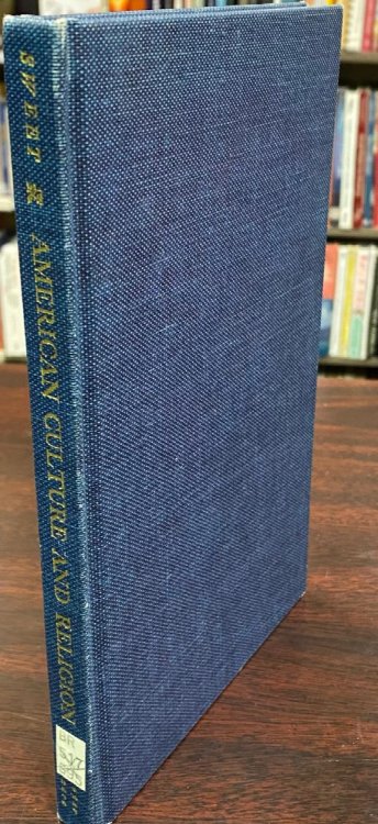 American Culture and Religion: Six Essays (The Southwestern University Lectures for 1947)