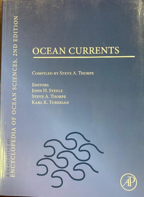 Encyclopedia of Ocean Sciences: Ocean Currents (2nd Edition)