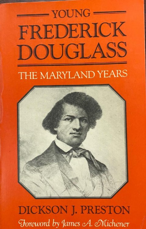 Young Frederick Douglass: The Maryland Years (Maryland Paperback Bookshelf)
