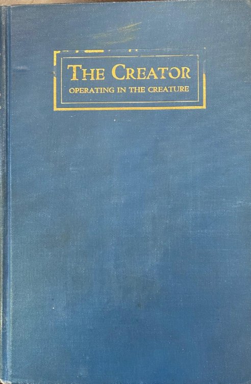 Image for The Creator Operating In the Creature The Creator Operating In the Creature
