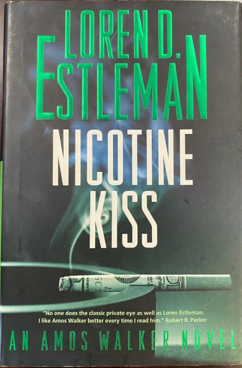Nicotine Kiss: An Amos Walker Novel