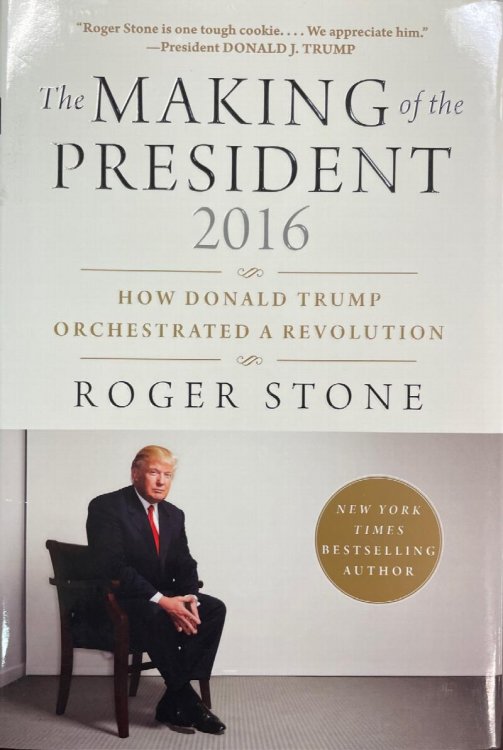 The Making of the President 2016: How Donald Trump Orchestrated a Revolution