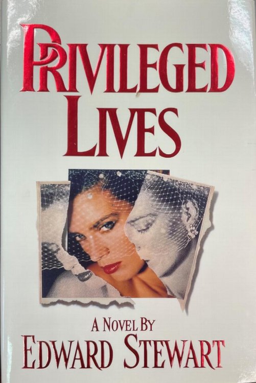Privileged Lives