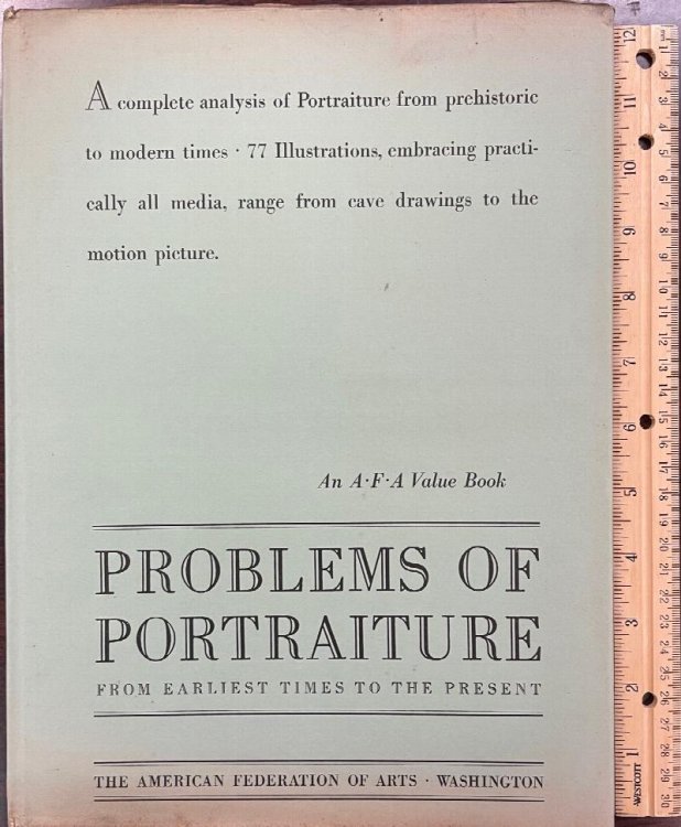 Problems of Portraiture From Earliest Times to the Present