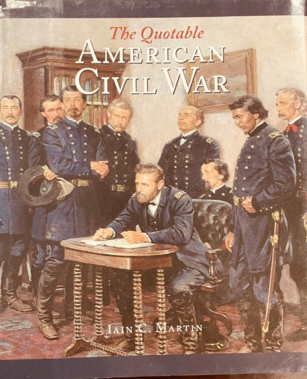 The Quotable American Civil War