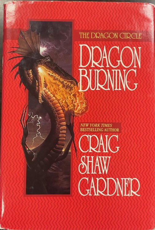 The Dragon Circle: Dragon Burning (Dragon Circle/Craig Shaw Gardner)