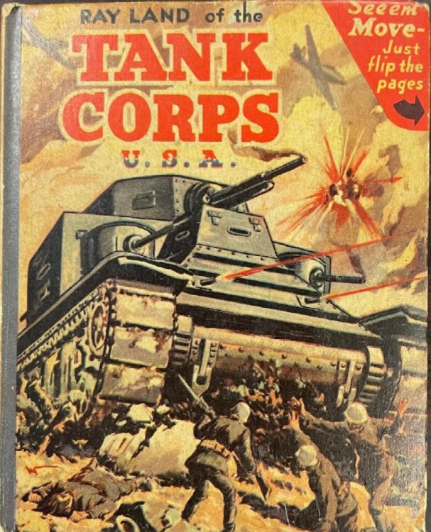 Ray Land of the Tank Corps U. S. A. (The Better Little Book, No. 1447)