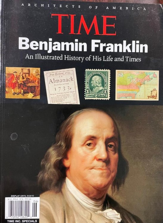 Image for Benjamin Franklin: An Illustrated History of His Life and Times Benjamin Franklin: An Illustrated History of His Life and Times