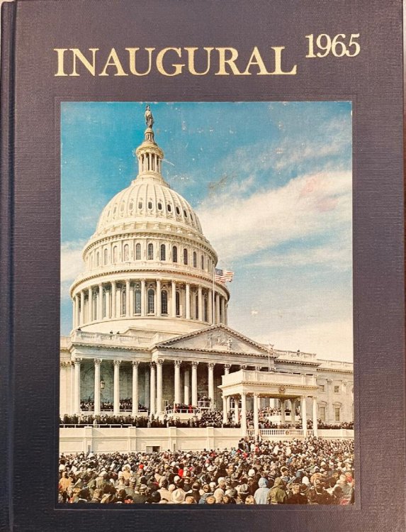 Threshold of Tomorrow: the Great Society; The Inauguration of Lyndon Baines Johnson, 36th President of the United States and Hubert Horatio Humphrey, 38th Vice President of the United States, January 20, 1965