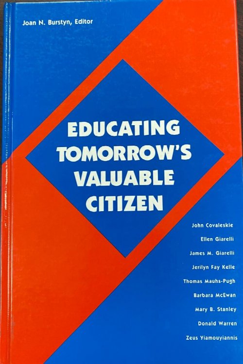 Educating Tomorrow's Valuable Citizen