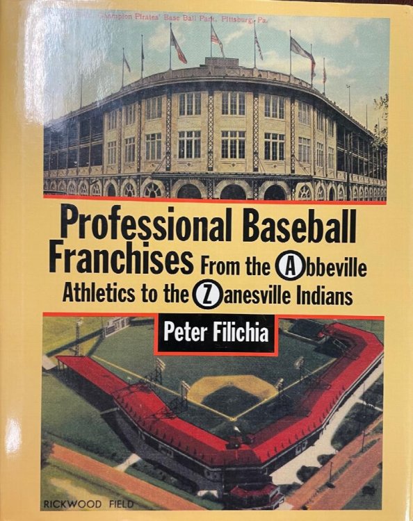 Professional Baseball Franchises: From the Abbeville Athletics to the Zanesville Indians