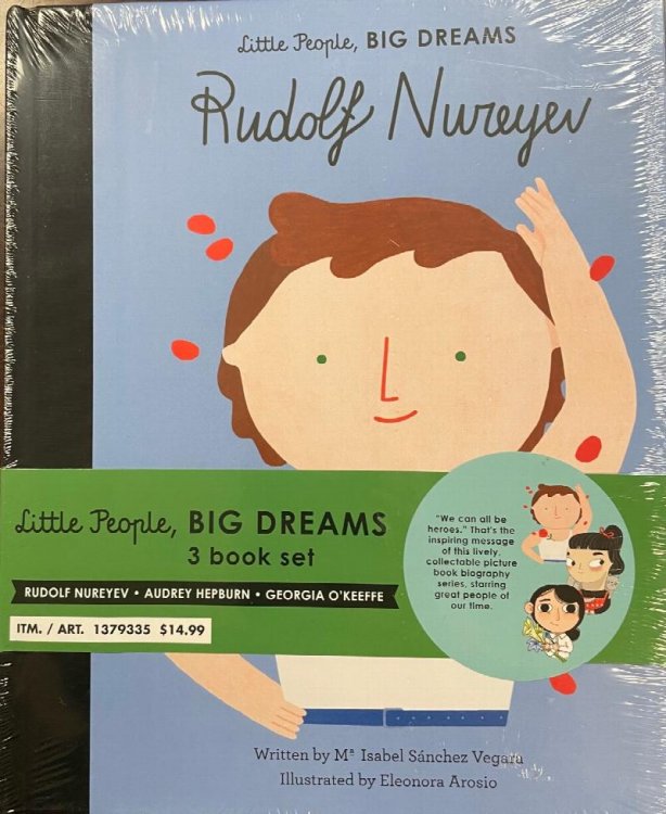 Little People, Big Dreams [3 book set] Rudolf Nureyev, Audrey Hepburn, Georgia O'keeffe