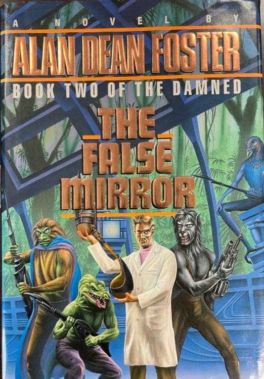 The False Mirror: The Damned - Book 2