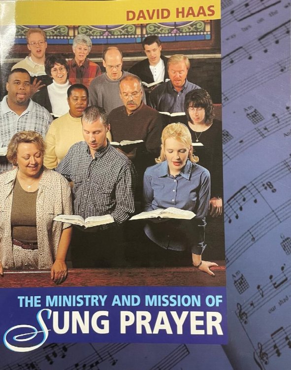 The Ministry and Mission of Sung Prayer