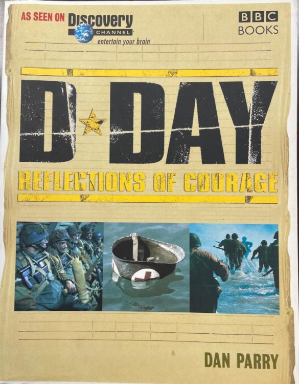 Image for D-Day: Reflections of Courage D-Day: Reflections of Courage