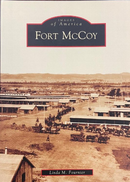 Fort McCoy - Images of America: Wisconsin