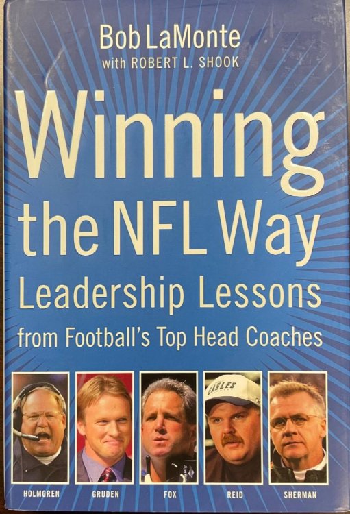 Winning the NFL Way: Leadership Lessons From Football's Top Head Coaches