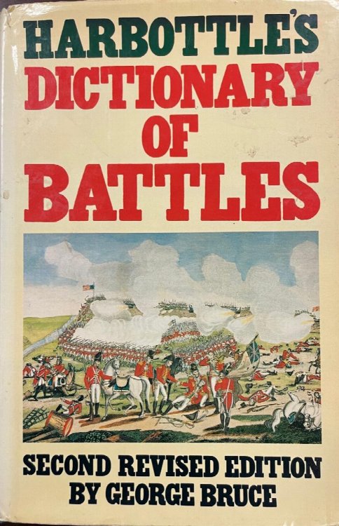 Harbottle's Dictionary of Battles - 2nd Revised Edition