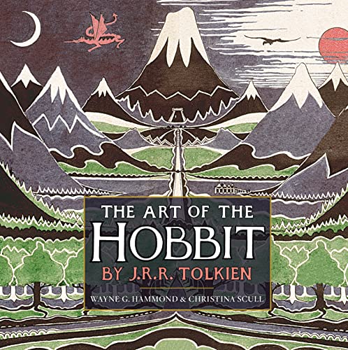 The Art Of The Hobbit By J.R.R. Tolkien