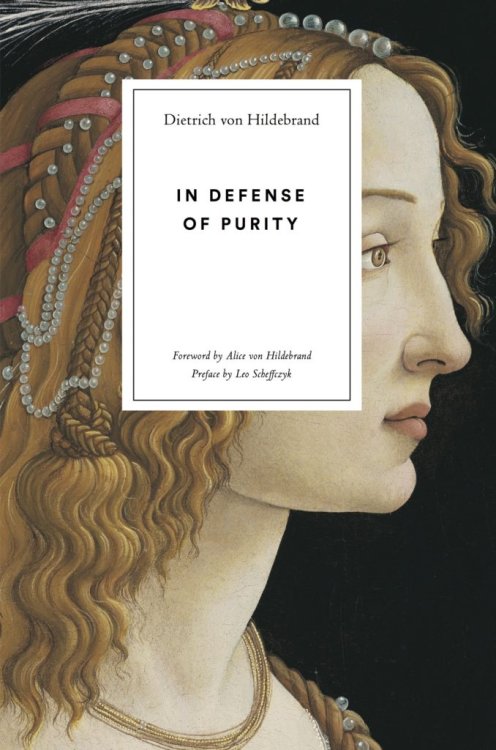In Defense of Purity: An Analysis of the Catholic Ideals of Purity and Virginity