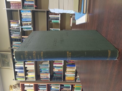 Cicero Brutus: M. Tullii Ciceronis Brutus De Claris Oratoribus (College Series of Latin Authors)