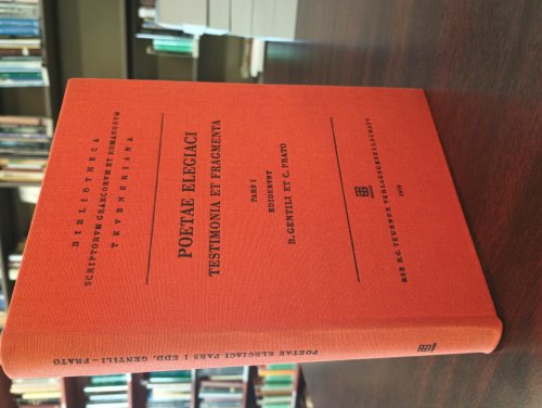 Poetarum Elegiacorum Testimonia et Fragmenta. Ediderunt Bruno Gentili et Carolus Prato. Pars Prior
