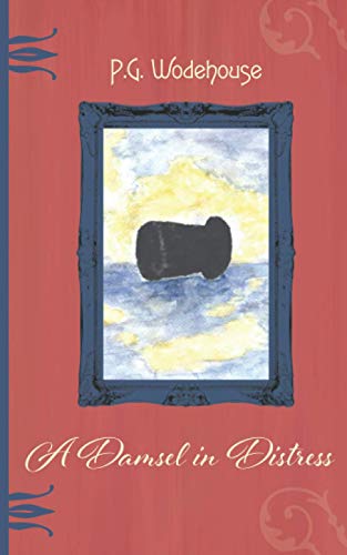 A Damsel in Distress