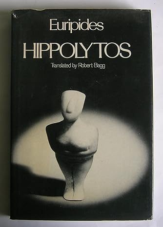 Hippolytos (Greek Tragedy in New Translations)