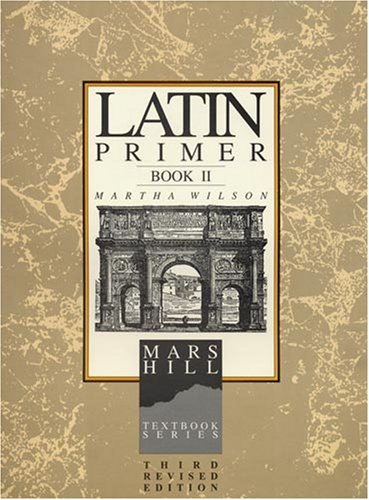 Latin Primer II: Student Edition