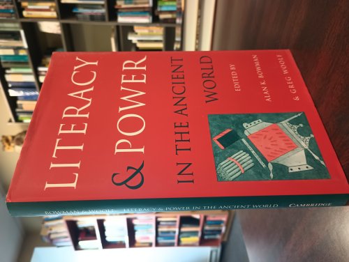Literacy and Power in the Ancient World
