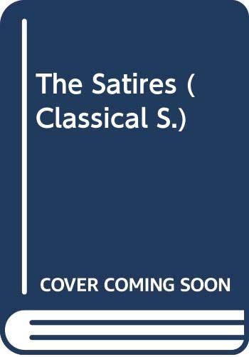 The Satires (Classical) (Latin Edition)