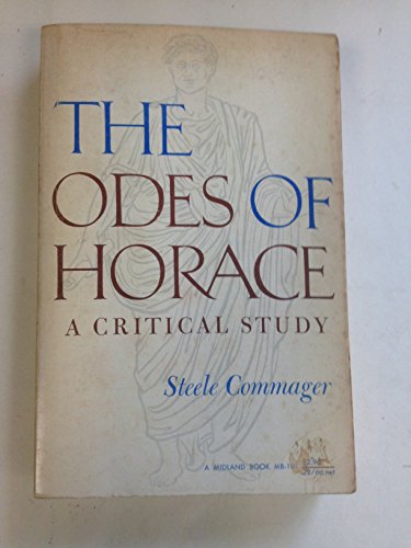 Odes of Horace: A Critical Study