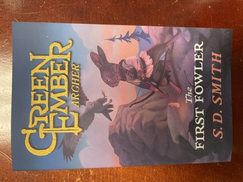 Green Ember Archer #2: The First Fowler
