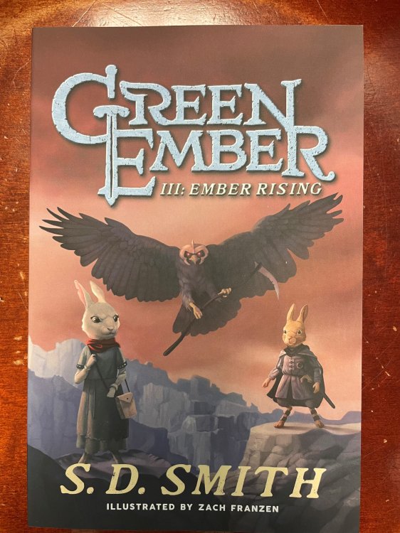 The Green Ember #3: Ember Rising