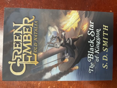 Green Ember Old Natalia #1: The Black Star of Kingston