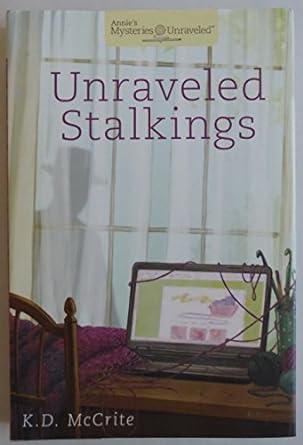 #2 Unraveled Stalkings (Annie's Mysteries Unraveled)