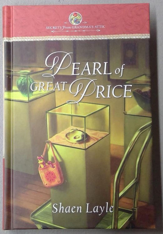 #5 Pearl of Great Price (Secrets from Grandma's Attic)