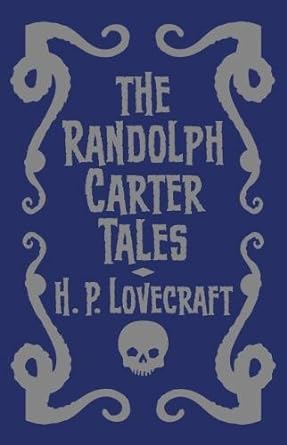 The Randolph Carter Tales