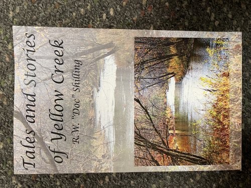 Tales and Stories of Yellow Creek