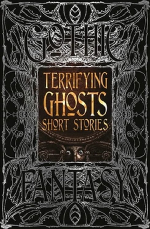 Terrifying Ghost Short Stories (Gothic Fantasy)
