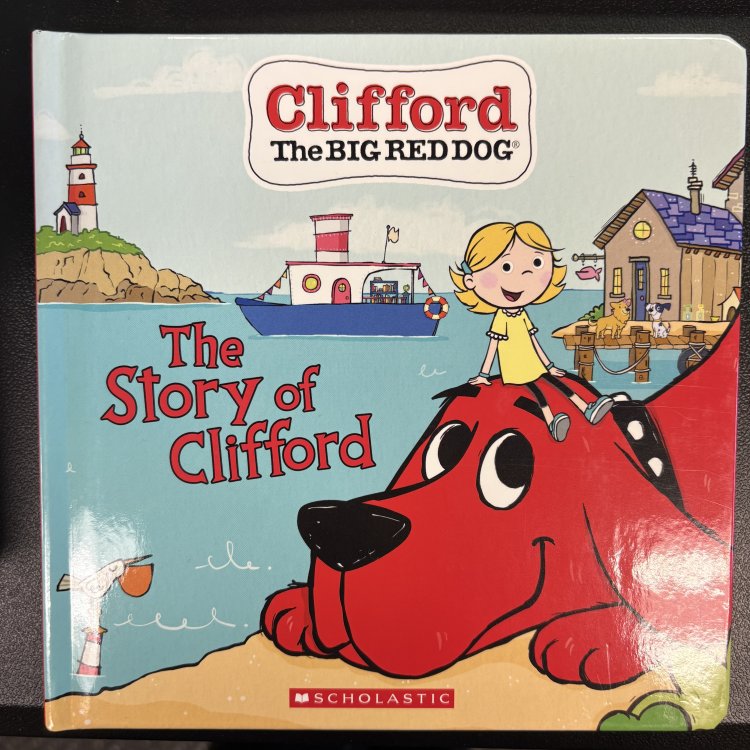 The Story of Clifford (Board Book) (Clifford the Big Red Dog)