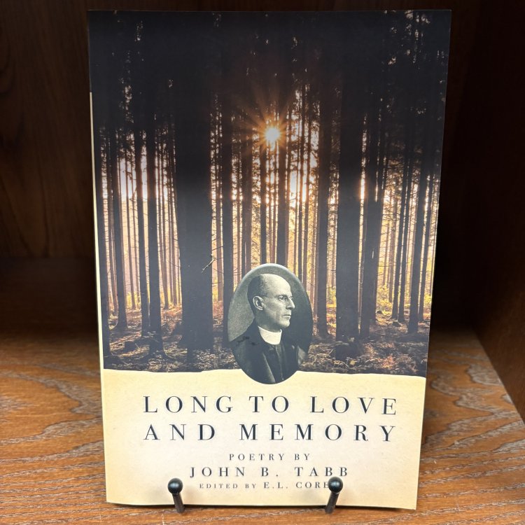Long to Love and Memory: Poetry